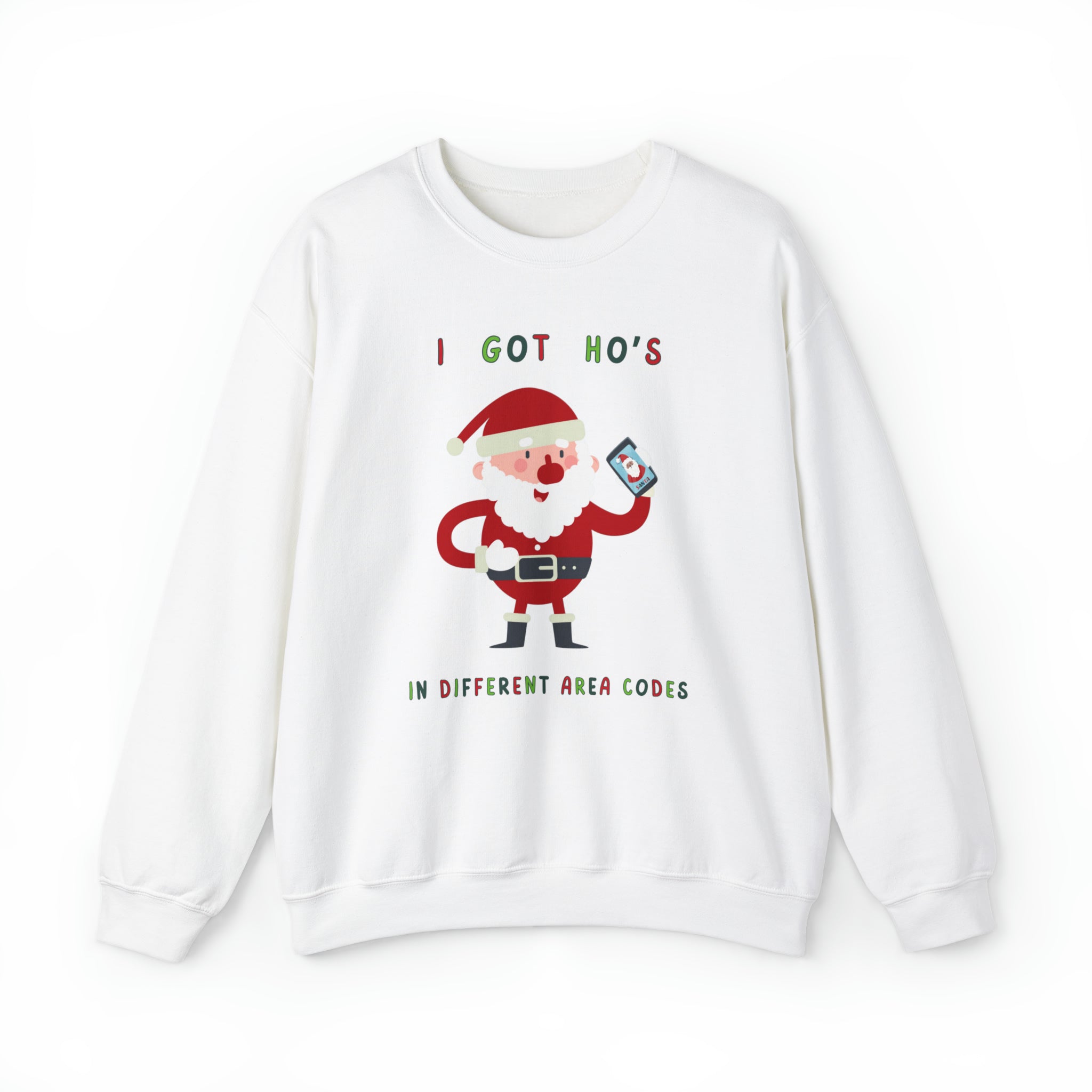 Got Ho's in Different Area Codes Sweater